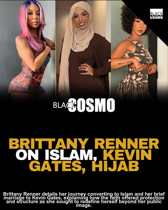 Brittany Renner Addresses Conversion To Islam And What She’s Learned: ‘Islam Provided That Protection I Needed While I Was Rebuilding Myself’ Brittany Renner Addresses Conversion To Islam And What She’s Learned: ‘Islam Provided That Protection I Needed While I Was Rebuilding Myself’