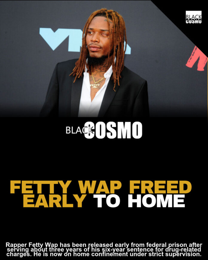 Fetty Wap Released From Prison Early After Serving Three Years of Six-Year Sentence Fetty Wap Released From Prison Early After Serving Three Years of Six-Year Sentence