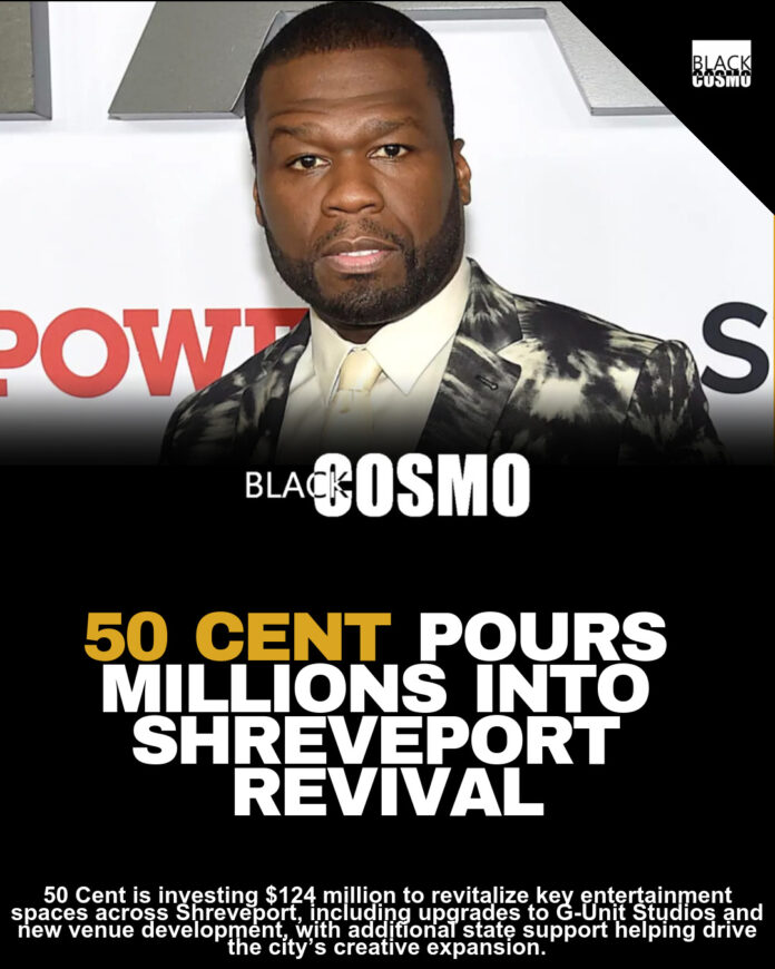 50 Cent Drops $124M to Turn Shreveport Into the Next Entertainment Powerhouse 50 Cent Drops $124M to Turn Shreveport Into the Next Entertainment Powerhouse