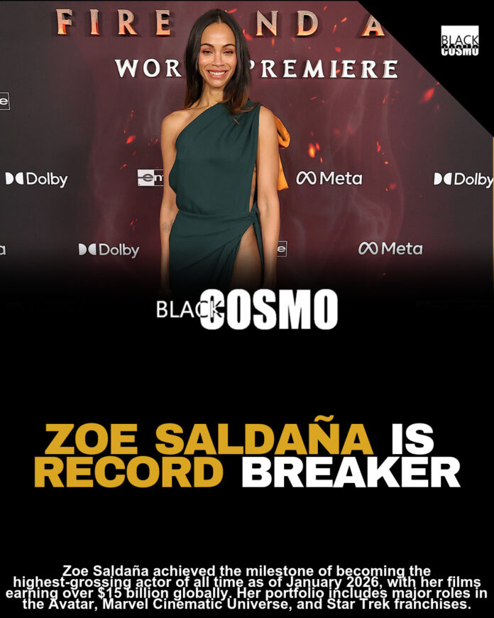 Zoe Saldaña Reacts To Becoming Highest-Grossing Actor Of All Time With a $15.5 Billion Portfolio: ‘I’m Deeply Grateful And Profoundly Humbled’ Zoe Saldaña Reacts To Becoming Highest-Grossing Actor Of All Time With a $15.5 Billion Portfolio: ‘I’m Deeply Grateful And Profoundly Humbled’