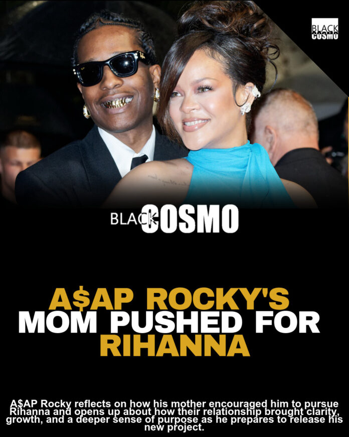 A$AP Rocky Says Rihanna Changed His Life, Credits His Mother For Encouraging Him To Date Her A$AP Rocky Says Rihanna Changed His Life, Credits His Mother For Encouraging Him To Date Her