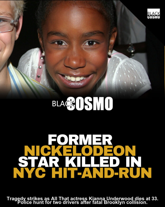 Former Nickelodeon Child Star Kianna Underwood Killed in Tragic Hit-and-Run Former Nickelodeon Child Star Kianna Underwood Killed in Tragic Hit-and-Run