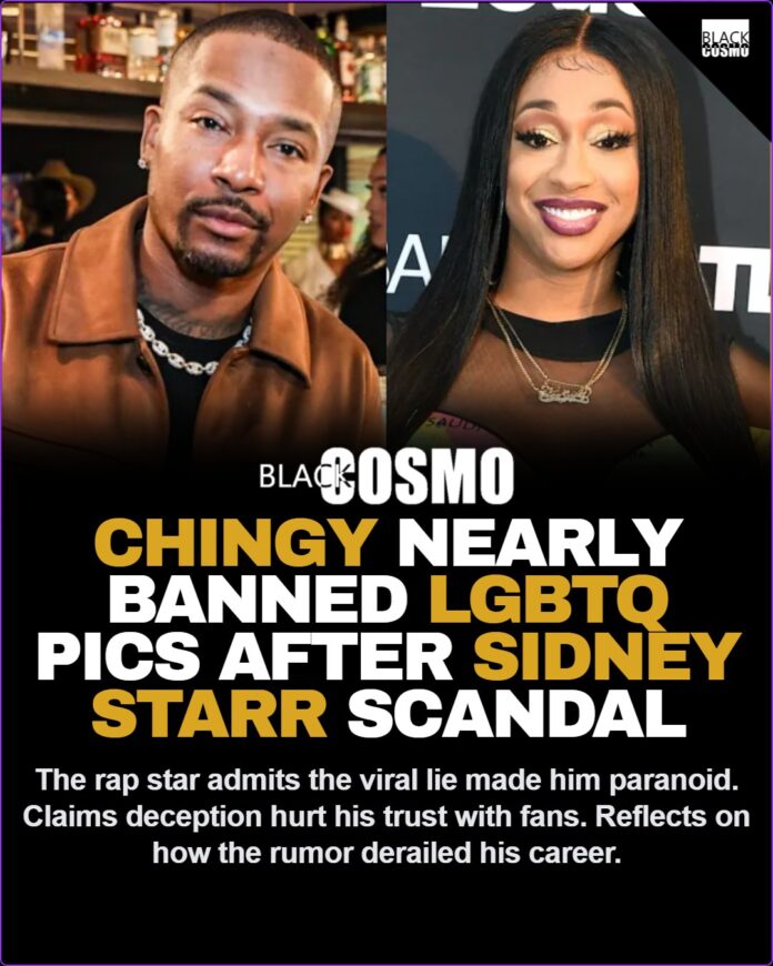 Chingy Admits Sidney Starr Scandal Made Him Hesitant to Take LGBTQ Photos Chingy Admits He Almost Stopped Taking Photos With LGBTQ+ Fans After Sidney Starr Used Picture To Fake A Trans Relationship: βSome Of These Dudes Actually Look Like Girlsβ