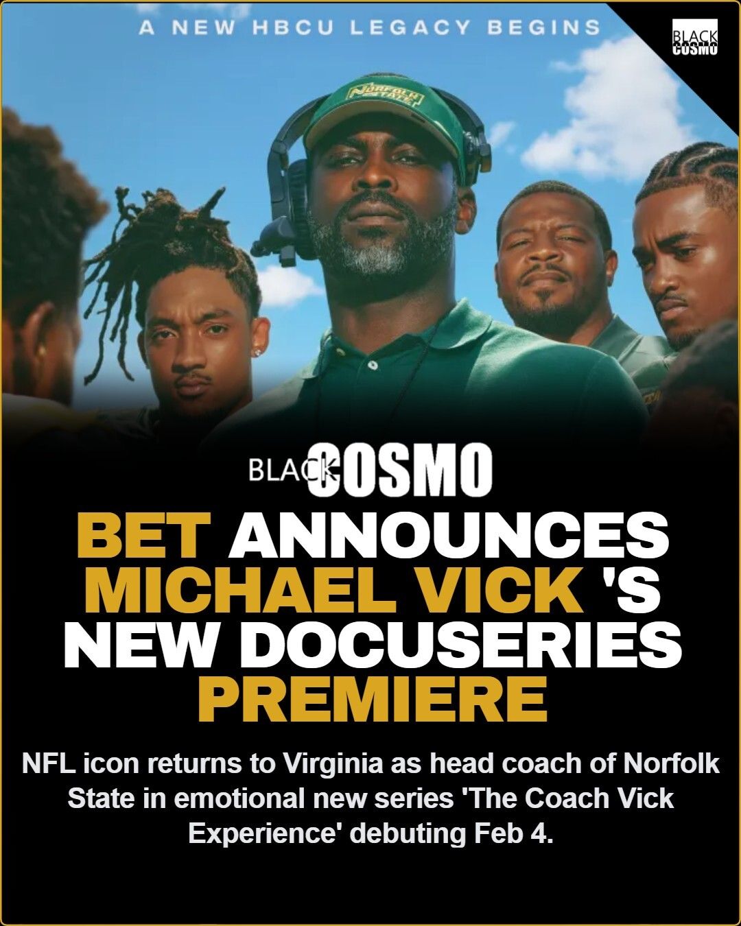 Coach Vick’s New BET Docuseries Coach Vick’s New BET Docuseries