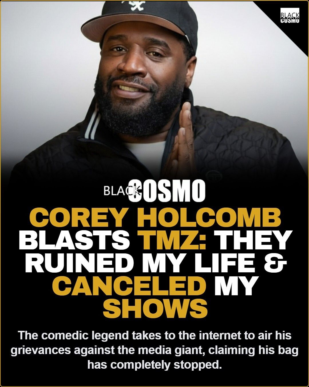Corey Holcomb: TMZ Ruined My Career Corey Holcomb: TMZ Ruined My Career