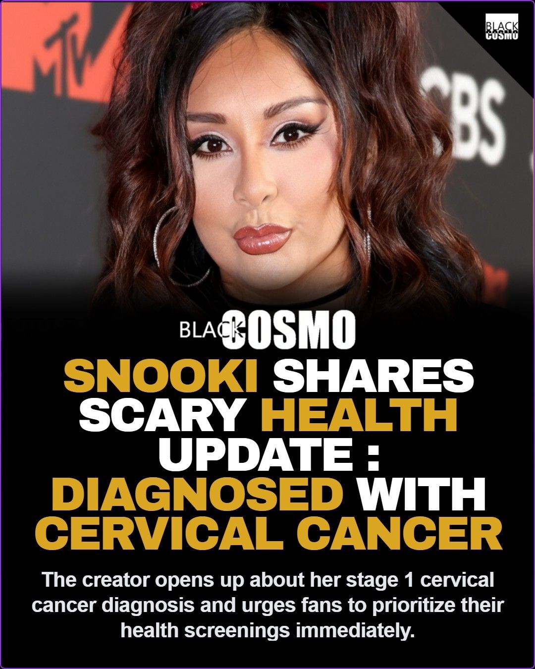 Snooki’s Scary Cancer Diagnosis Snooki’s Scary Cancer Diagnosis