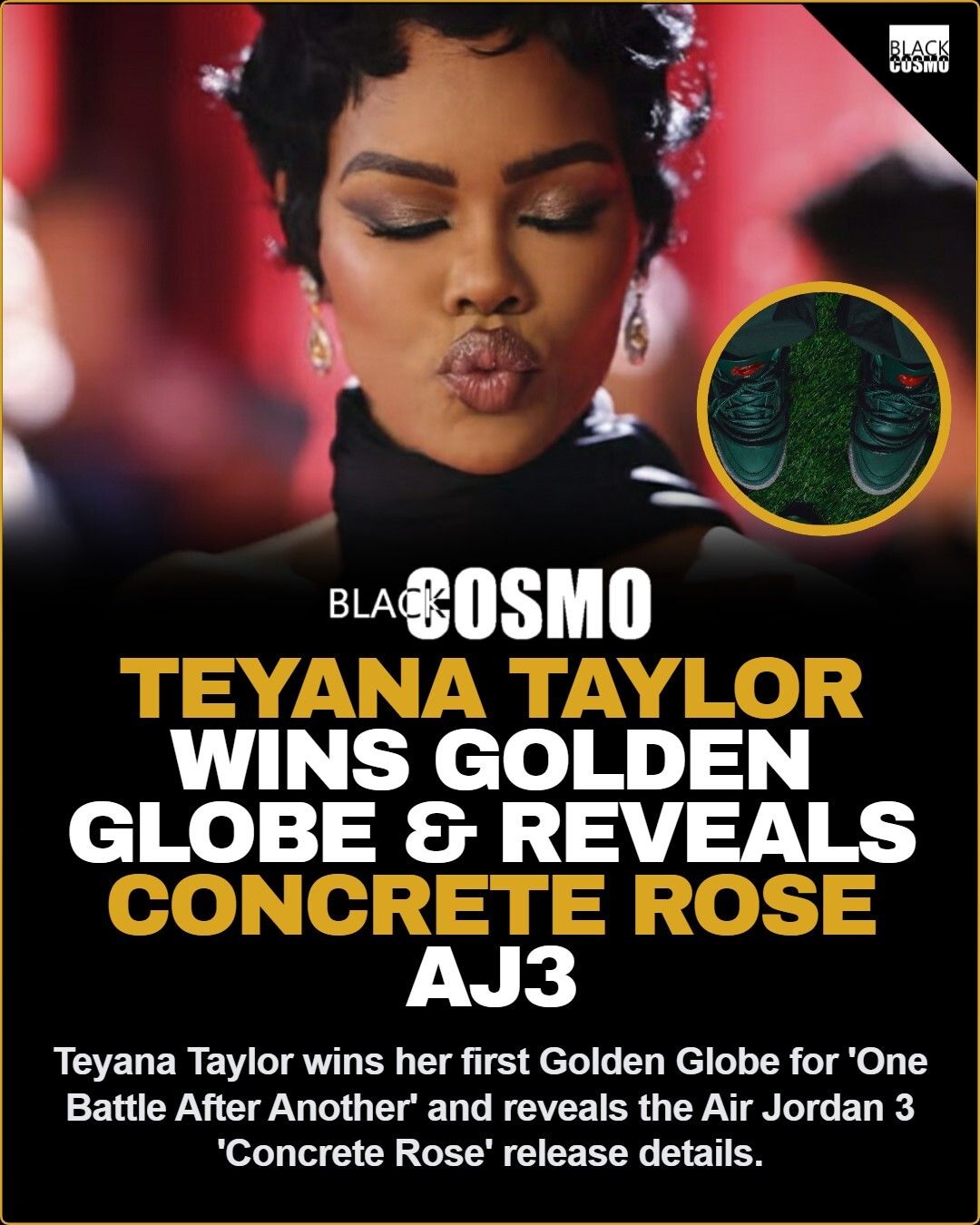Teyana Wins Globe, Debuts ‘Rose’ AJ3s Teyana Wins Globe, Debuts ‘Rose’ AJ3s
