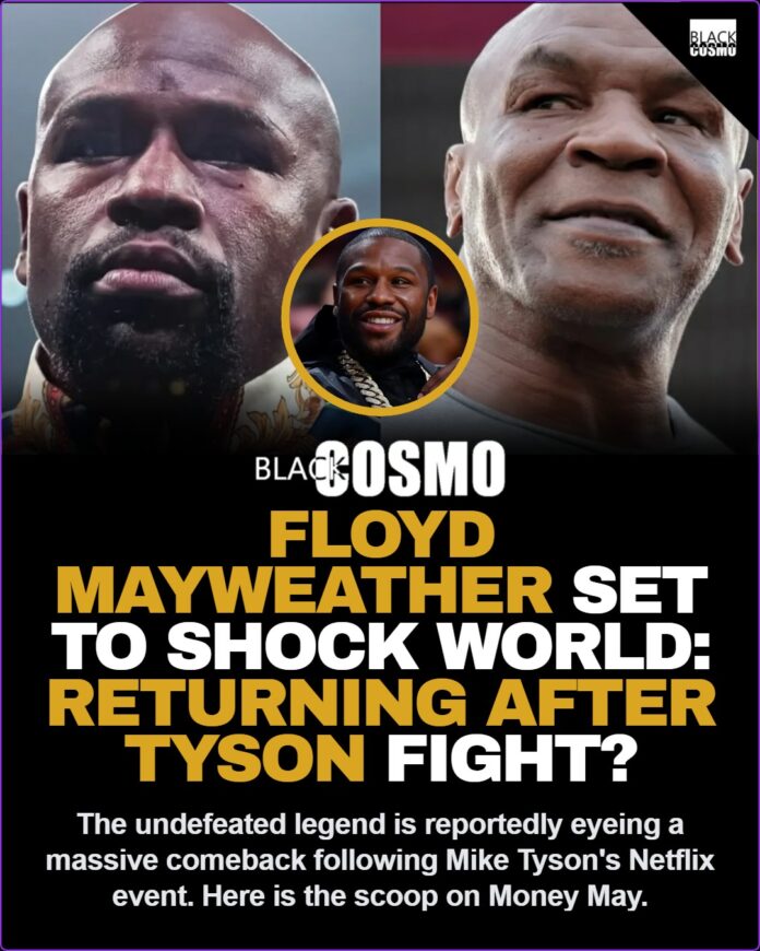 Floyd Mayweather Jr. Set To Come Out of Retirement After Mike Tyson Fight π₯π° Floyd Mayweather Ending Retirement at 49, Signs New Deal Ahead of Tyson Exhibition
