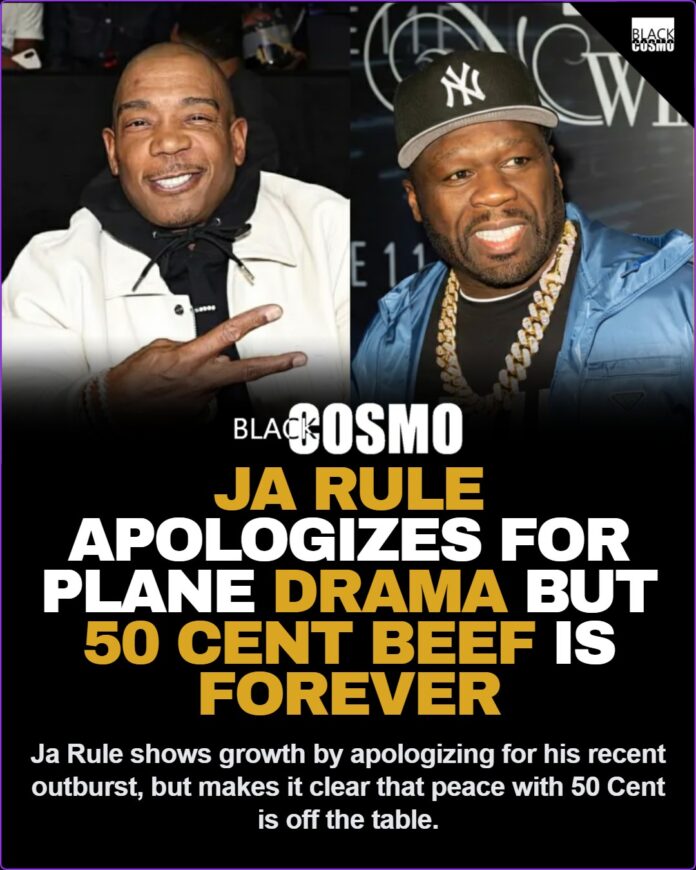 Ja Rule Speaks On His Apology Over Plane Incident But Admits He’ll Never Squash The Beef With 50 Cent Ja Rule Speaks On His Apology Over Plane Incident But Admits He’ll Never Squash The Beef With 50 Cent