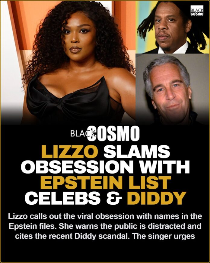 Lizzo Reacts to Jay-Z on Epstein List & Diddy Case Scandal Lizzo Reacts To JAY-Z And Other Celebrities Being Mentioned In Jeffrey Epstein Files, Also Mentions Diddy Case: ‘You’re Distracted By Celebrity Names’