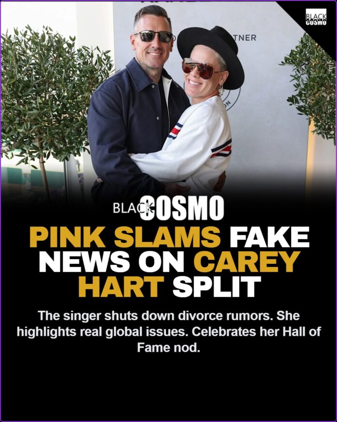 Pink Slams βFake Newsβ Claiming She & Carey Hart Separated After 20 Years Of Marriage: βLet’s Talk About Real News Like The Epstein Files, Systemic Racism, Or My Rock & Roll Hall Of Fame Nominationβ Pink Slams βFake Newsβ Claiming She & Carey Hart Separated After 20 Years Of Marriage: βLet's Talk About Real News Like The Epstein Files, Systemic Racism, Or My Rock & Roll Hall Of Fame Nominationβ