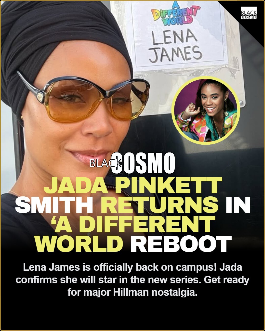 Jada Returns for A Different World Reboot!