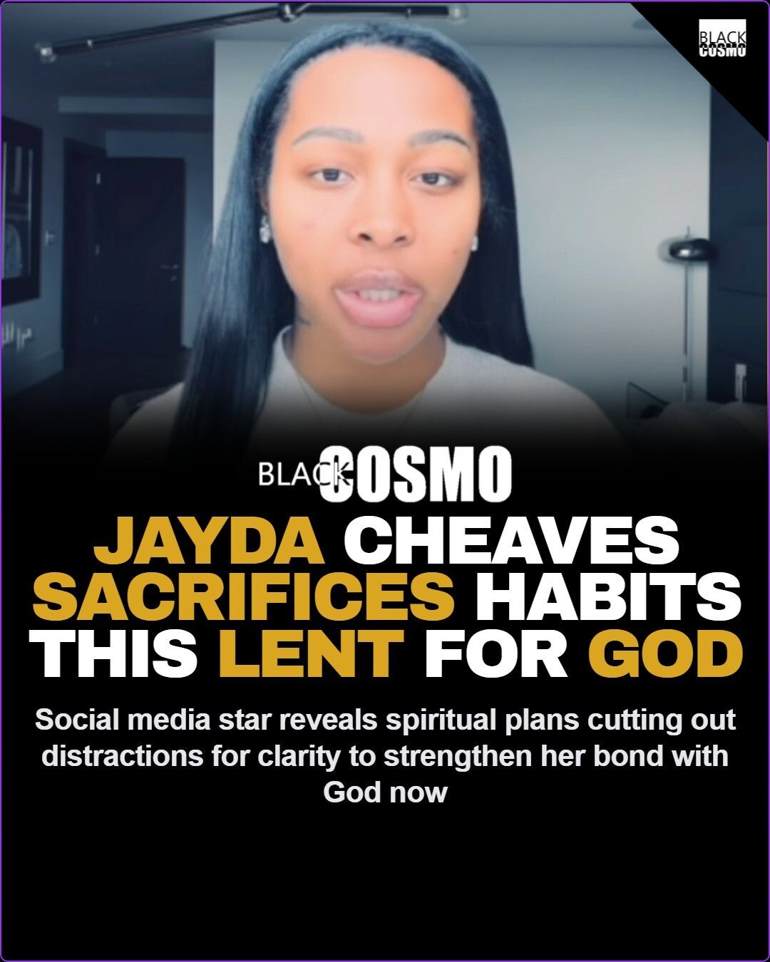 Jayda Cheaves’ Inspiring Lent Sacrifice for God Jayda Cheaves’ Inspiring Lent Sacrifice for God