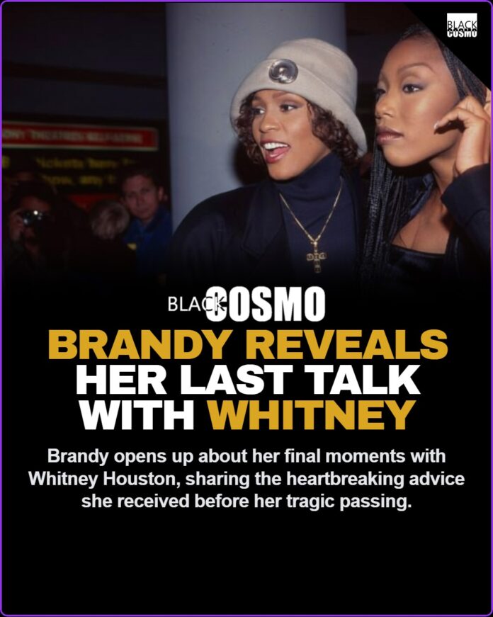 Brandy Reveals Her Last Conversation With Whitney Houston Before Death A poignant moment capturing the deep connection and mentorship between R&B legends Brandy and Whitney Houston.