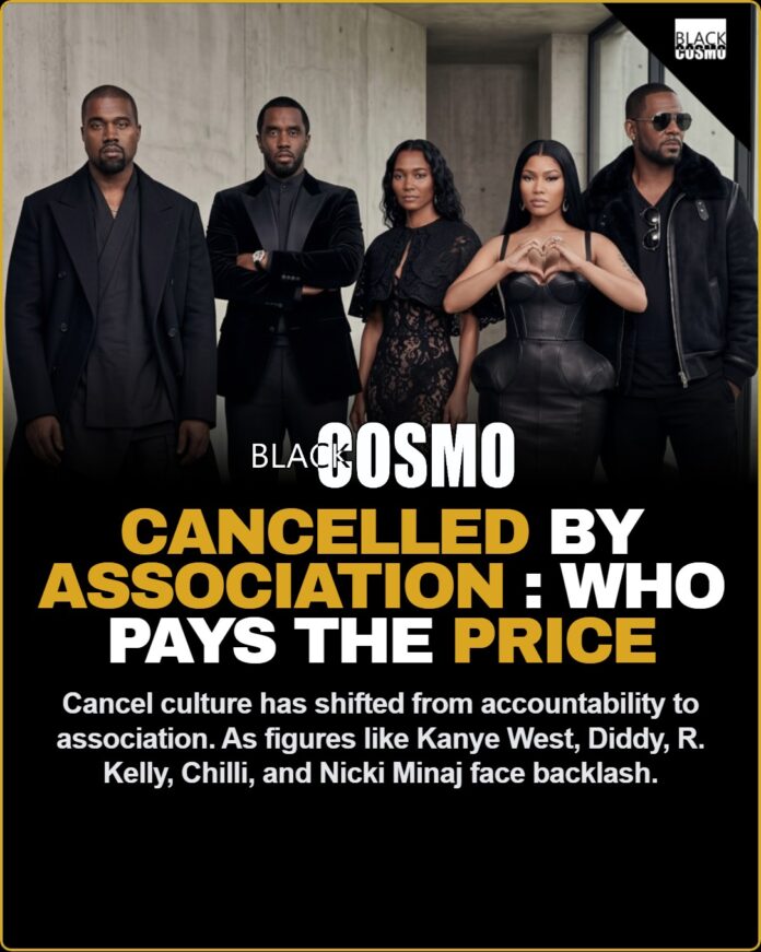 Cancelled by Association: The Hidden Price of Celebrity Ties in Modern Cancel Culture Collage of controversial celebrities including Kanye West, Diddy, and Nicki Minaj representing the concept of being cancelled by association in modern pop culture.
