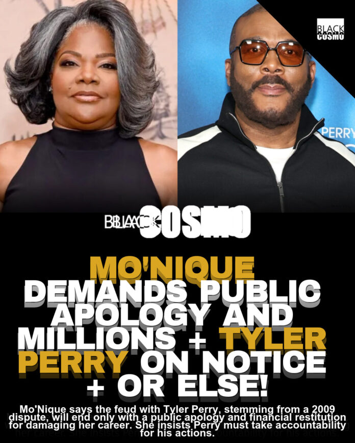 Mo’Nique Demands Tyler Perry Apology and Payment to End Feud Mo’Nique Demands Tyler Perry Apology and Payment to End Feud