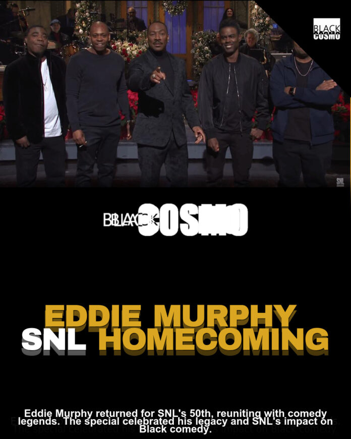 Eddie Murphy’s SNL 50 Return! Eddie Murphy’s SNL 50 Return!