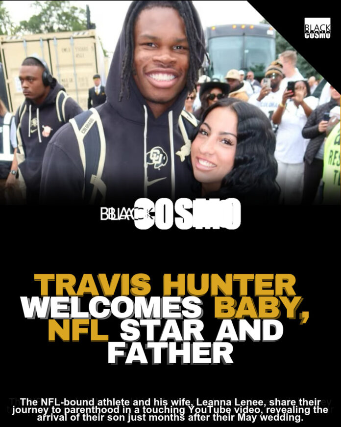 Travis Hunter: NFL Rookie & Fatherhood Journey
Travis Hunter Welcomes Baby Boy: NFL Star’s New Chapter Travis Hunter: NFL Rookie & Fatherhood Journey
Travis Hunter Welcomes Baby Boy: NFL Star’s New Chapter