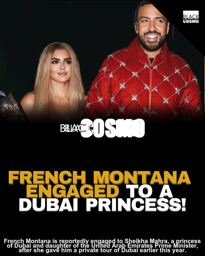 French Montana Engaged to Dubai Princess Sheikha Mahra
French Montana To Marry Dubai Princess Sheikha Mahra French Montana Engaged to Dubai Princess Sheikha Mahra
French Montana To Marry Dubai Princess Sheikha Mahra