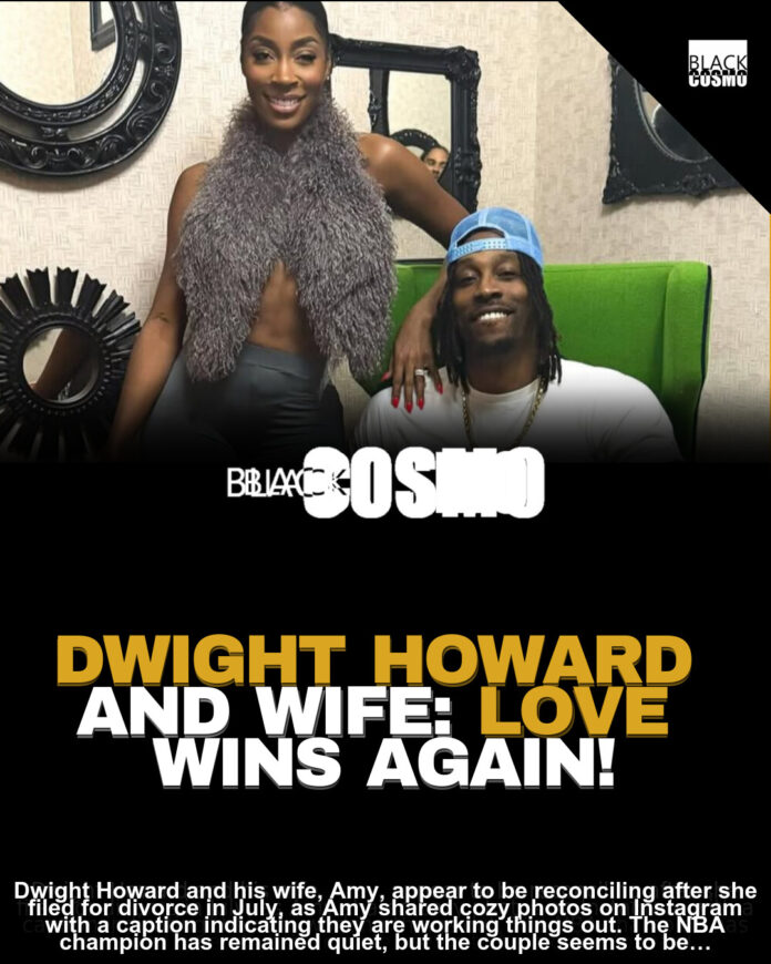 Dwight Howard & Wife: Rekindling Love After Divorce Filing Dwight Howard & Wife: Rekindling Love After Divorce Filing