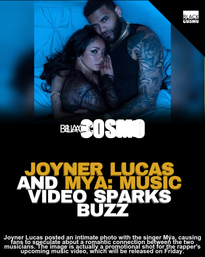 Joyner Lucas & Mýa Spark Romance Rumors? 🔥 Joyner Lucas & Mýa Spark Romance Rumors? 🔥