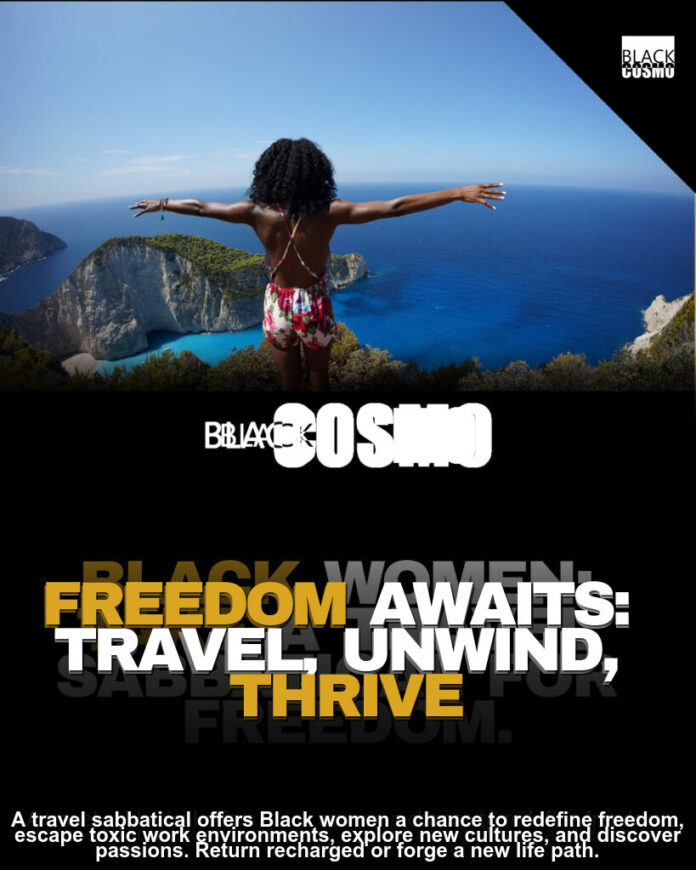 Black Women’s Travel Sabbatical | BlkCosmo Blerds Black Women’s Travel Sabbatical | BlkCosmo Blerds