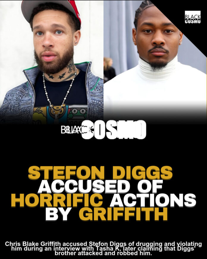 Stefon Diggs Assault Allegations: Chris Blake Griffith’s Story Stefon Diggs Assault Allegations: Chris Blake Griffith’s Story
