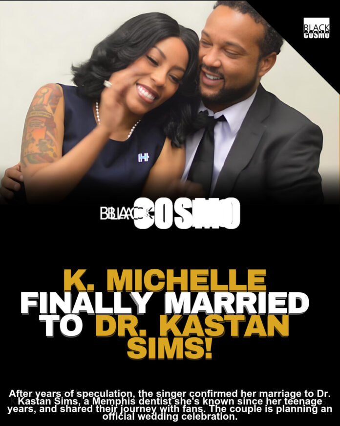 K. Michelle Married! Confirms Dr. Kastan Sims Wedding K. Michelle Married! Confirms Dr. Kastan Sims Wedding