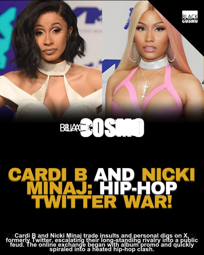 Cardi B vs Nicki Minaj Feud: X Blowup & Wild Diss Tracks Cardi B vs Nicki Minaj Feud: X Blowup & Wild Diss Tracks
