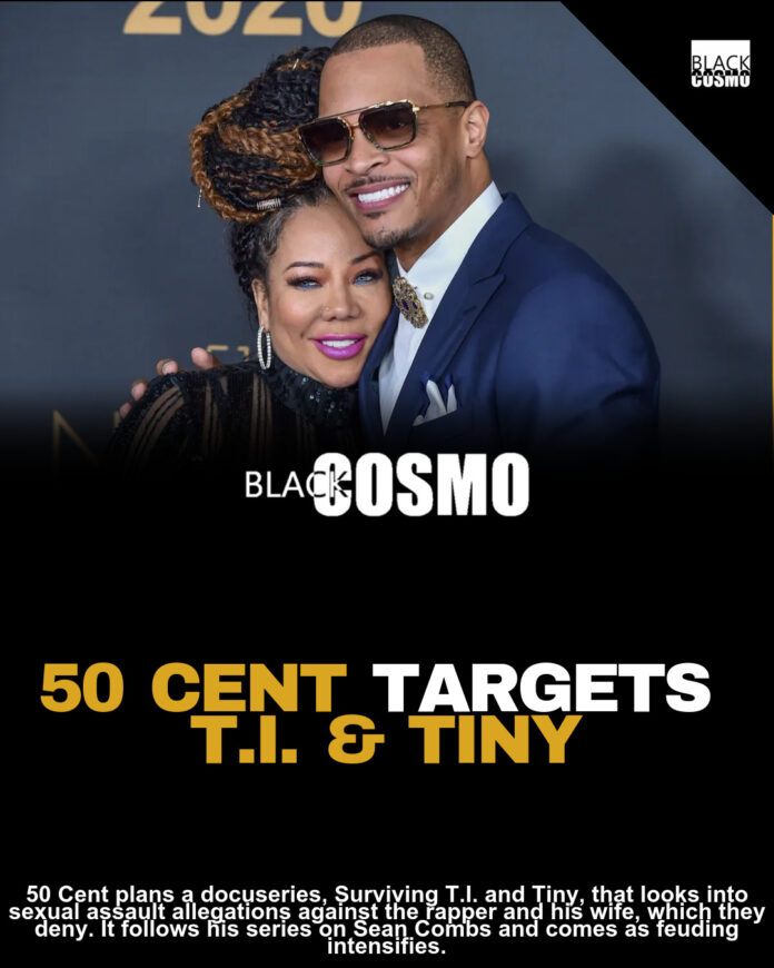 T.I. & Tiny Allegations Return in 50 Cent Docuseries T.I. & Tiny Allegations Return in 50 Cent Docuseries