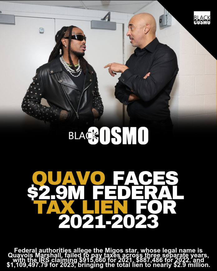 Quavo Under Fire: $3 Million Tax Debt From IRS Revealed Quavo Under Fire: $3 Million Tax Debt From IRS Revealed