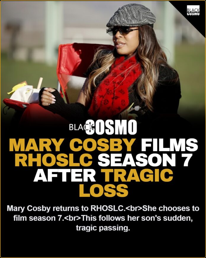 Mary Cosby “The Real Housewives of Salt Lake City” Season 7 Star Films Despite Tragic Loss of Son Mary Cosby in season 5 of 'The Real Housewives of Salt Lake City;' She will return for season 7 despite the death of her son.