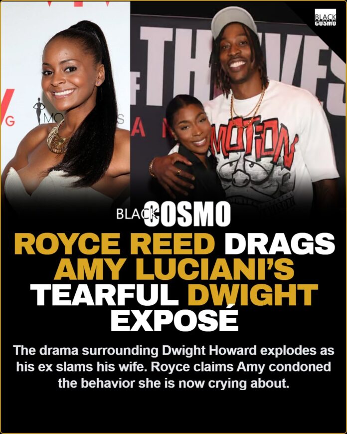 Royce Reed Drags Amy Luciani Over Dwight Howard Exposé: Full Details Royce Reed responding to Amy Luciani social media drama regarding Dwight Howard