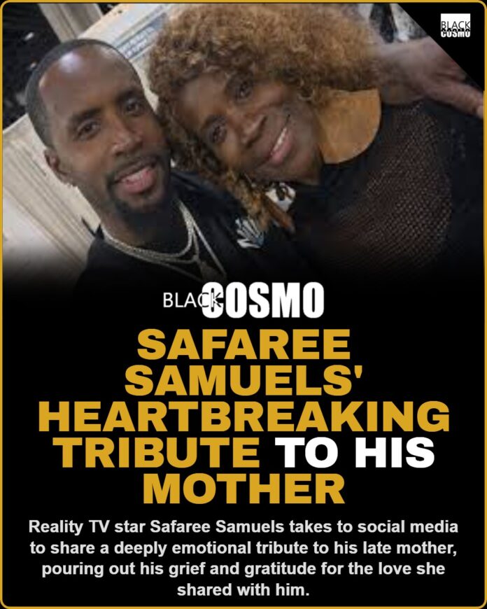 SAFAREE SAMUELS PAYS TRIBUTE TO HIS MOTHER SAFAREE SAMUELS PAYS TRIBUTE TO HIS MOTHER