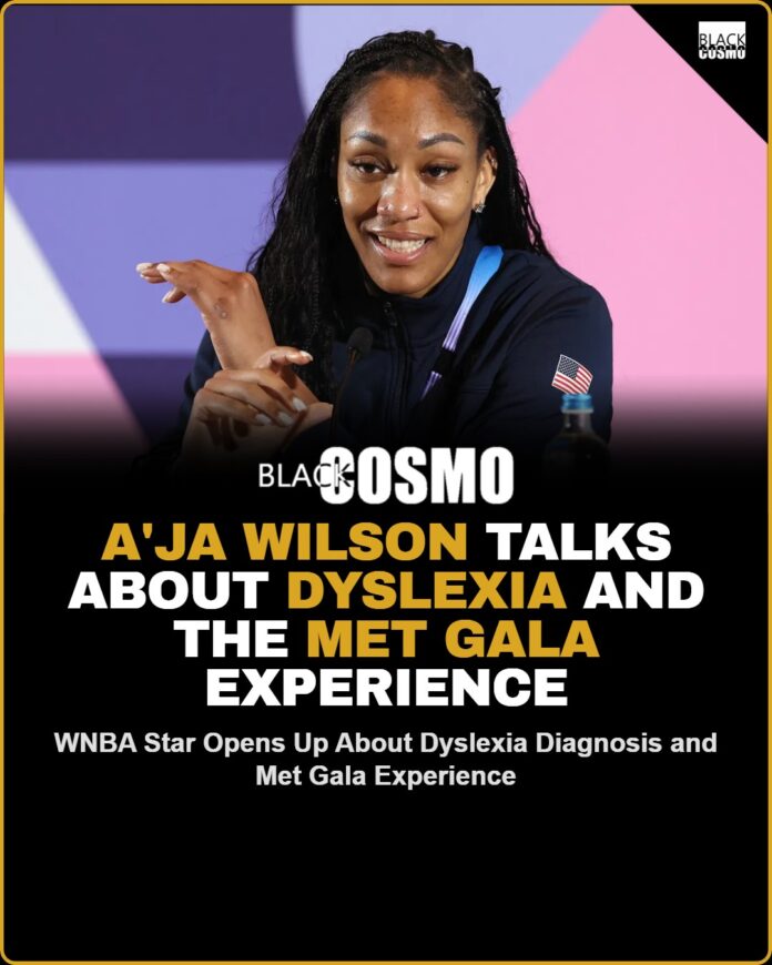 Aja Wilson Talks About Dyslexia Met Gala Aja Wilson in a stunning Met Gala gown, with the words 'Empowered by Dyslexia' written across her chest