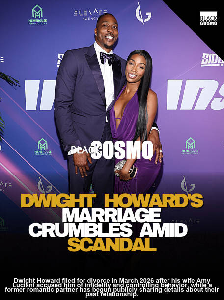 Dwight Howard’s Girlfriend Speaks Out Dwight Howard’s Girlfriend Speaks Out