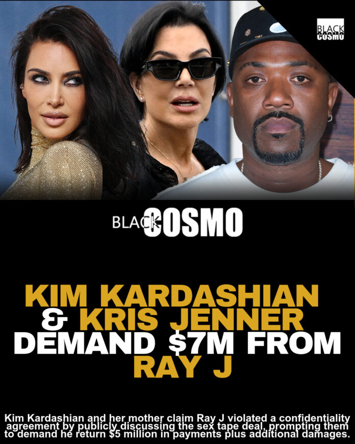 Kim Kardashian and Kris Jenner’s $7 Million Legal Demand Against Ray J Exposed in Court Proceedings Kim Kardashian and Kris Jenner’s $7 Million Legal Demand Against Ray J Exposed in Court Proceedings