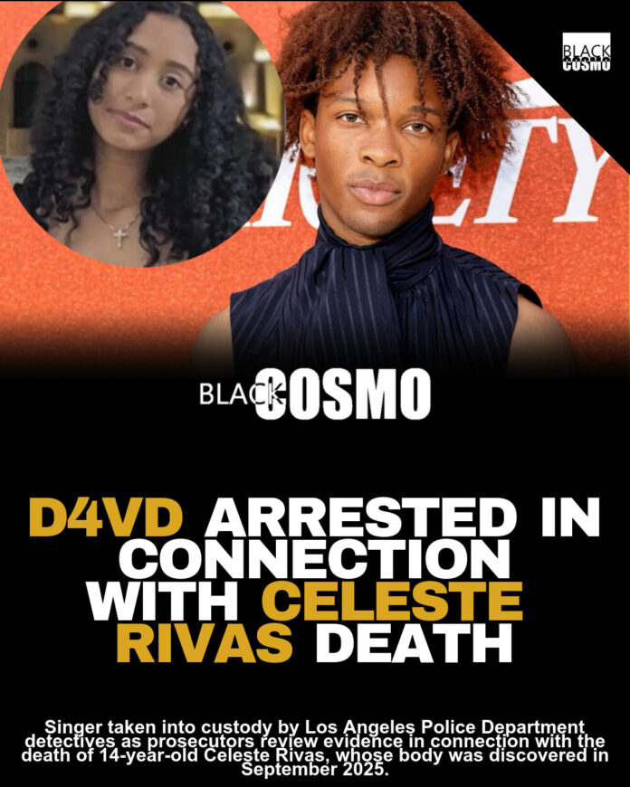 D4vd Arrested in Celeste Rivas Murder Case D4vd Arrested in Celeste Rivas Murder Case