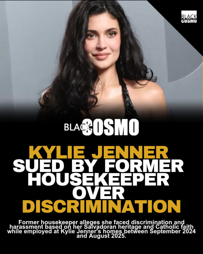 Kylie Jenner Sued by Former Housekeeper for Discrimination Kylie Jenner Sued by Former Housekeeper for Discrimination