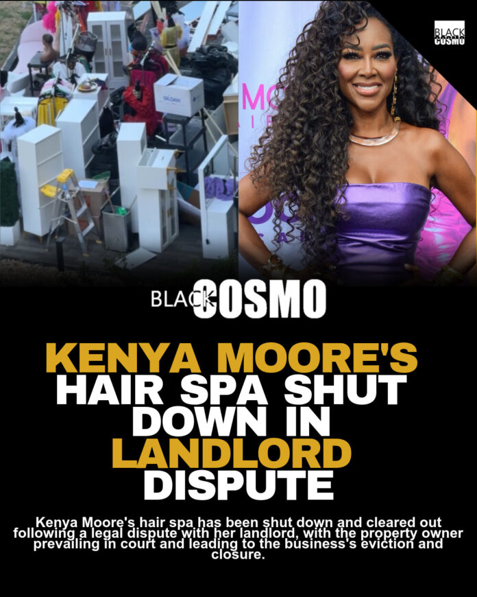 Kenya Moore’s Hair Spa Shut Down After Eviction Kenya Moore’s Hair Spa Shut Down After Eviction