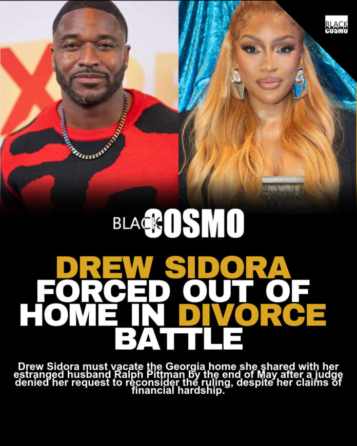 Judge Orders Drew Sidora Out of House in Divorce Judge Orders Drew Sidora Out of House in Divorce