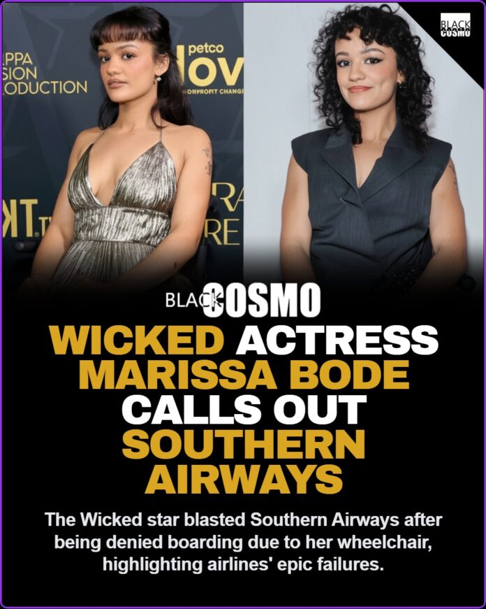 Marissa Bode Denied Flight Boarding Over Wheelchair by Southern Airways A photo spread from an Instagram post covering the news of Wicked actress Marissa Bode being denied a flight due to her wheelchair.