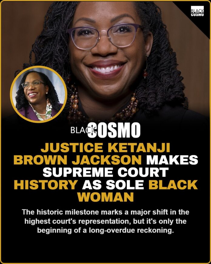 Justice Ketanji Brown Jackson Makes Supreme Court History Justice Ketanji Brown Jackson Makes Supreme Court History