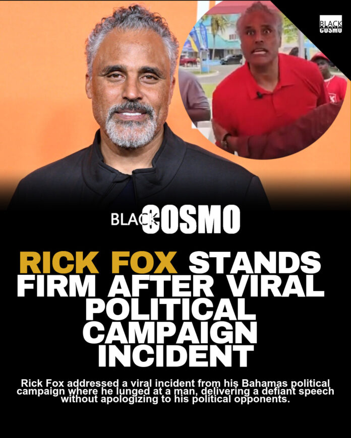 Rick Fox Apologizes After Viral Bahamas Campaign Fight Rick Fox Apologizes After Viral Bahamas Campaign Fight