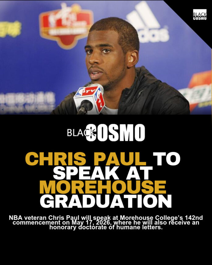 Chris Paul to Headline Morehouse 2026 Graduation Chris Paul to Headline Morehouse 2026 Graduation