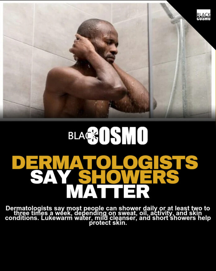 How Often Should You Shower? Dermatologists Explain How Often Should You Shower? Dermatologists Explain