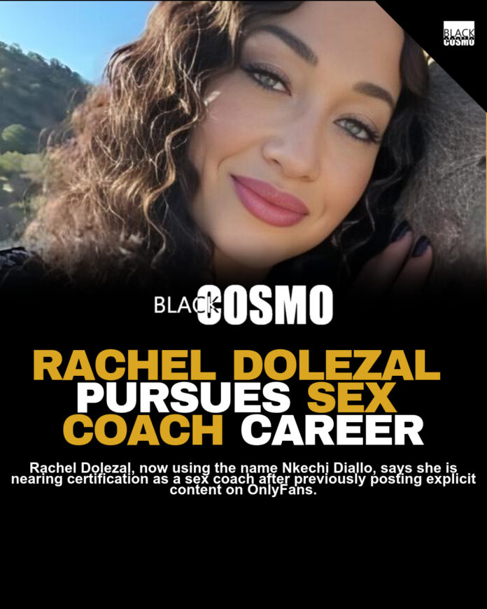 Rachel Dolezal’s Bold Move Into Sex Coaching Rachel Dolezal’s Bold Move Into Sex Coaching