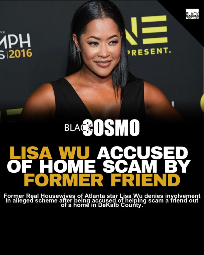 Lisa Wu Accused of Scamming Friend Out of Home Lisa Wu Accused of Scamming Friend Out of Home