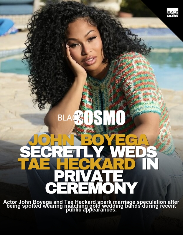 John Boyega Secretly Marries Actress Tae Heckard John Boyega Secretly Marries Actress Tae Heckard