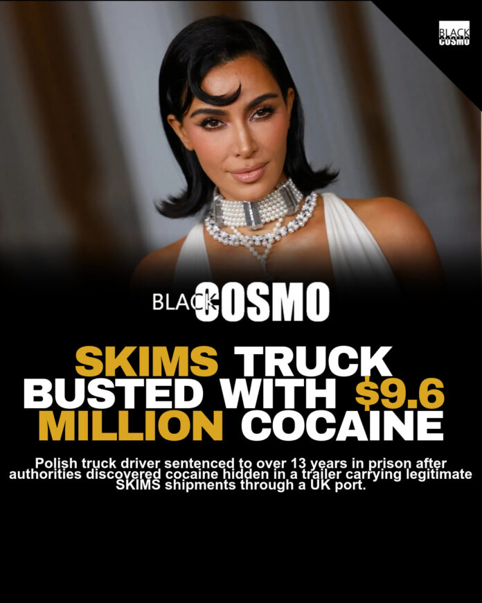 SKIMS Shipment Linked to Cocaine Bust in U.K. SKIMS Shipment Linked to Cocaine Bust in U.K.